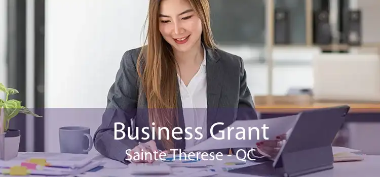 Business Grant Sainte Therese - QC